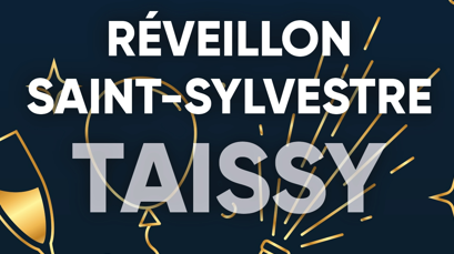 Soirée du Réveillon Saint Sylvestre salle d’animation de Taissy